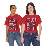 Trust God + Chill Unisex Heavy Cotton Tee - Relaxed Faith T-Shirt for Casual Wear, Christian Gifts, Summer Outfits, Inspirational [...]