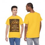 Christian Faith T-Shirt — "God Is The Only Reason I Made It This Far" Inspirational Tee