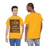Christian Faith T-Shirt — "God Is The Only Reason I Made It This Far" Inspirational Tee