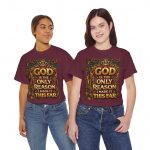 Christian Faith T-Shirt — "God Is The Only Reason I Made It This Far" Inspirational Tee
