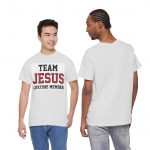 Team Jesus Lifetime Member Unisex Heavy Cotton Tee