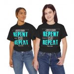 Jesus Said Repent Heavy Cotton Tee | Faith-Based Apparel, Christian Gifts, Spiritual Wear, Religious T-Shirts, Inspirational Clothing