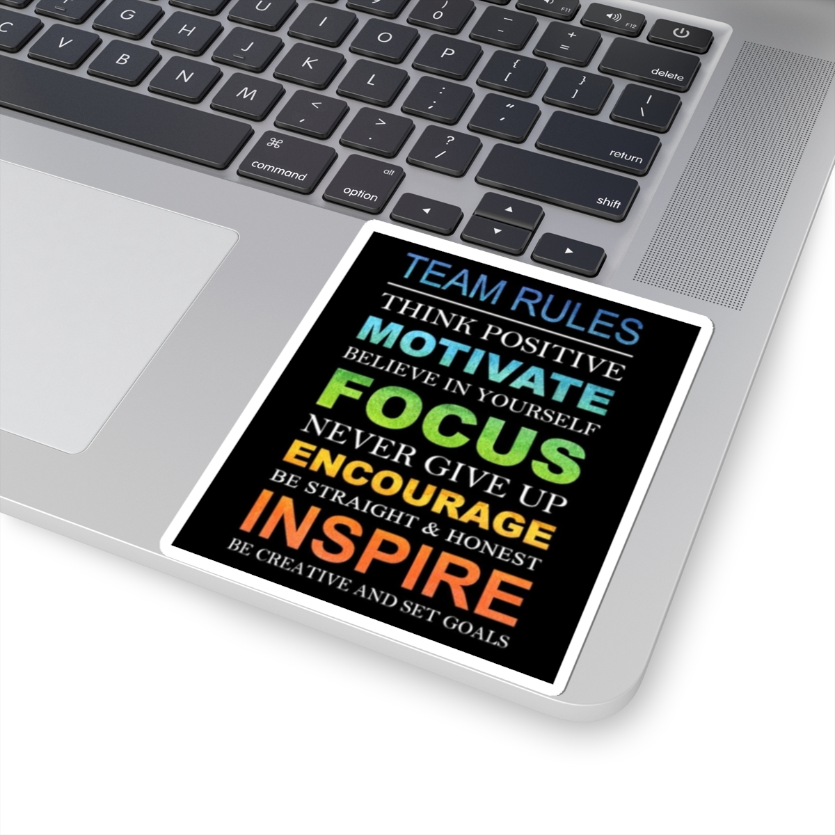Inspirational 'Team Rules' Motivational Sticker — Think Positive, Motivate, Focus, Inspire
