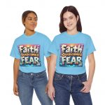 Faith Overcomes Fear Unisex Heavy Cotton Tee, Inspirational Shirt, Gift for Friends, Motivational Tee, Casual Wear, Everyday Essentials