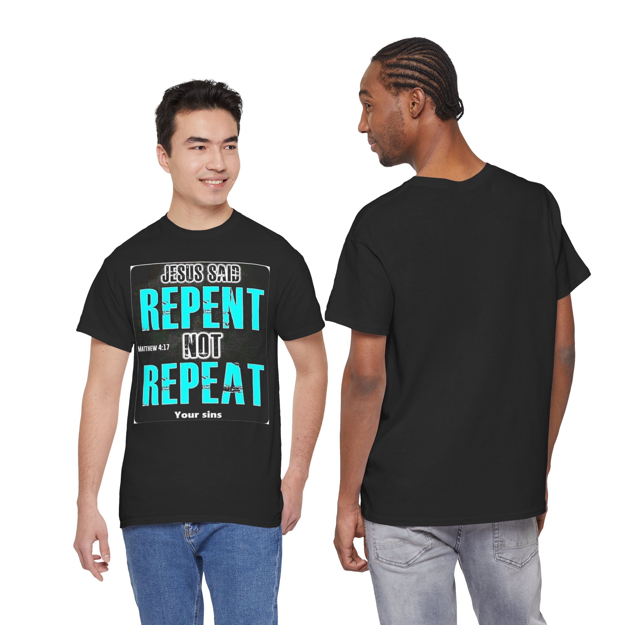 Jesus Said Repent Heavy Cotton Tee | Faith-Based Apparel, Christian Gifts, Spiritual Wear, Religious T-Shirts, Inspirational Clothing