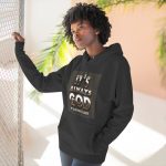 Inspirational Hoodie — "It's Always God, It's Never Luck" Christian Pullover