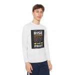 Youth Long Sleeve Shirt, RISE UP AND PRAY Tee, Motivational Apparel, Perfect for Faith, Churches, Youth Events, Gifts