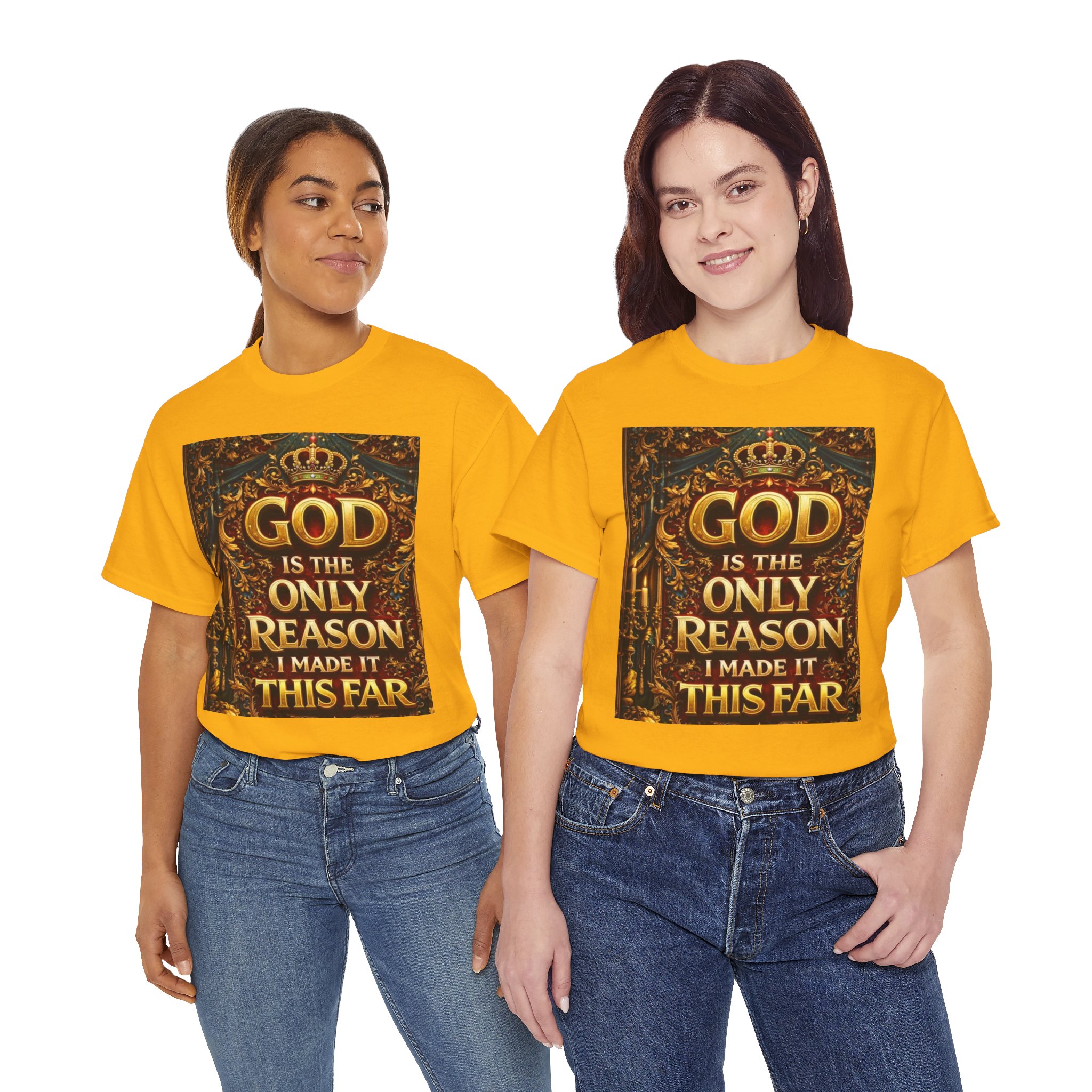 Christian Faith T-Shirt — "God Is The Only Reason I Made It This Far" Inspirational Tee