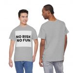 No Risk, No Fun Unisex Cotton Tee - Casual T-Shirt for Adventurers, Great Gift for Friends, Everyday Wear, Birthday Celebration, [...]