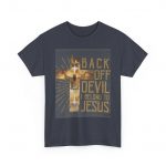 Back Off Devil I Belong to Jesus T-Shirt — Christian Faith Cross Tee