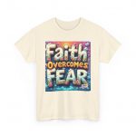 Faith Overcomes Fear Graphic Tee
