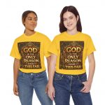 Christian Faith T-Shirt — "God Is The Only Reason I Made It This Far" Inspirational Tee