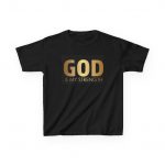 God is My Strength Kids Tee, Inspirational Kids T-Shirt, Faith-Based Youth Apparel, Christian Kids Wear, Motivational Gift for Children