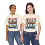 Faith Overcomes Fear Graphic Tee