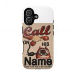 Phone Case — Vintage "Call On His Name" Tough Magnetic Cover