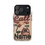 Phone Case — Vintage "Call On His Name" Tough Magnetic Cover