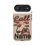 Phone Case — Vintage "Call On His Name" Tough Magnetic Cover