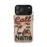 Phone Case — Vintage "Call On His Name" Tough Magnetic Cover