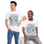 Forgive One Another T-Shirt – Ephesians 4:32 Christian Faith Tee