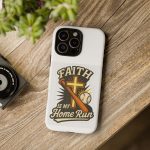 Faith Is My Home Run Phone Case — Christian Baseball Cross Design