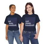 Eat. Sleep. Baseball. Tee — Baseball Lover Graphic T‑Shirt