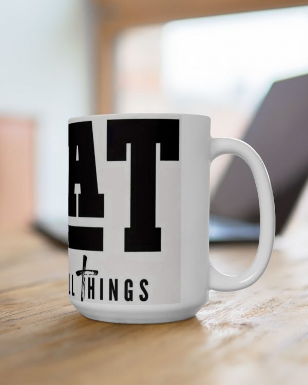 Coffee Mug — 'God Over All Things' Bold Faith Ceramic Mug (11oz & 15oz)