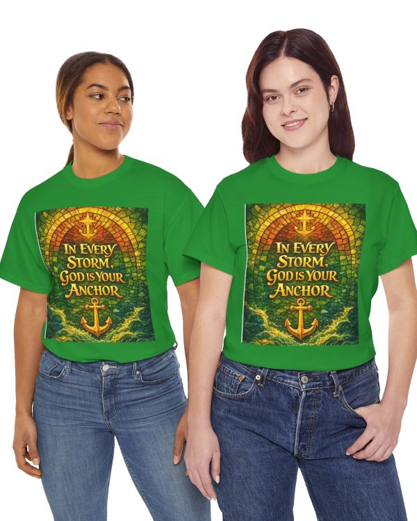 In Every Storm God’s Your Anchor T‑Shirt