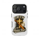 Faith Is My Home Run Phone Case — Christian Baseball Cross Design