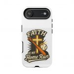 Faith Is My Home Run Phone Case — Christian Baseball Cross Design