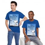 Faith Snoopy T-Shirt – Inspirational Christian Tee with "Faith tells me... God is already there" Design