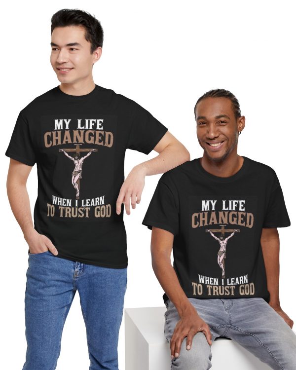 Christian T-Shirt — "My Life Changed When I Learned to Trust God" Faith Tee
