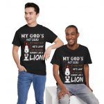 Christian Graphic Tee — “My God’s Not Dead, He’s Livin’ Roarin’ Like a Lion”
