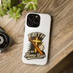Faith Is My Home Run Phone Case — Christian Baseball Cross Design