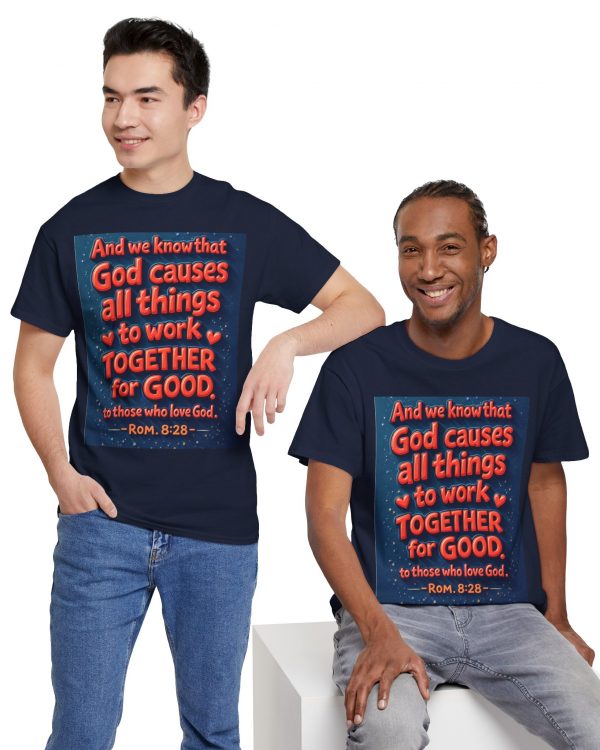 Christian T‑Shirt — "And we know that God causes all things to work together for good" (Rom. 8:28)