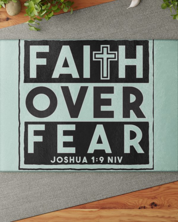 Glass Cutting Board – "Faith Over Fear" Inspirational Bible Verse (Joshua 1:9)