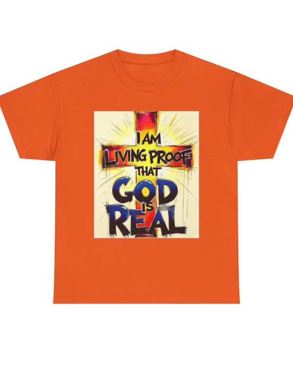 God Is Real Christian T-Shirt — "I Am Living Proof" Faith Tee