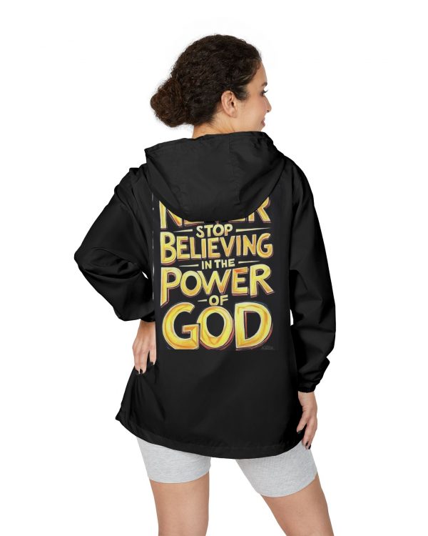 Windbreaker Jacket — "Never Stop Believing in the Power of God" Inspirational Zip Hoodie