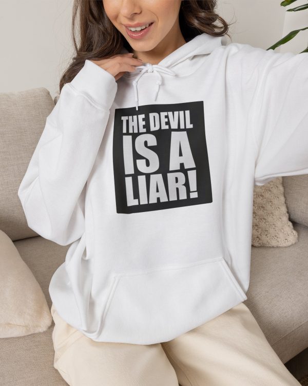 Hoodie — "The Devil Is A Liar!" Bold Statement Christian Pullover