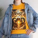 I Trust in God Christian Faith Inspirational T-Shirt