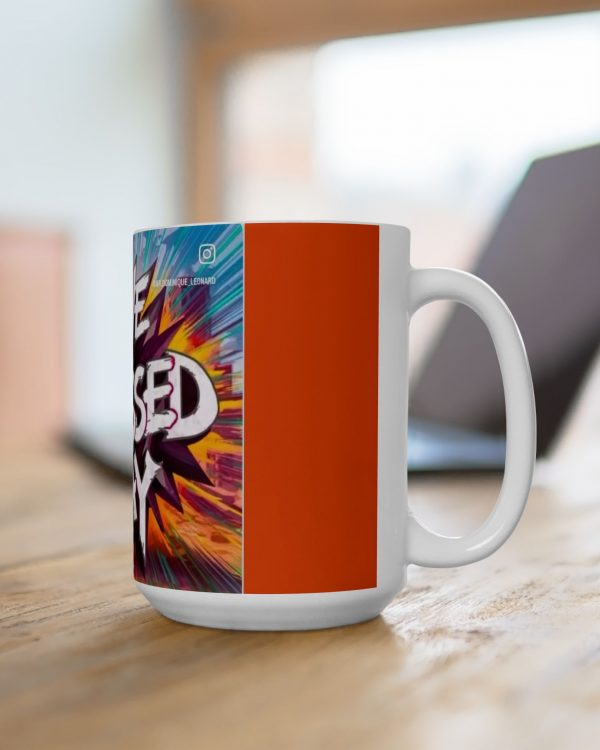 Have a Blessed Day Ceramic Mug — Colorful Graffiti Inspirational Coffee Cup (11oz, 15oz)