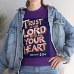 Prov 3:5-6 -  Trust in the Lord with All Your Heart Christian Faith Based T‑Shirt