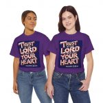 Prov 3:5-6 -  Trust in the Lord with All Your Heart Christian Faith Based T‑Shirt