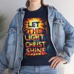 Let the Light of Christ Shine T-Shirt