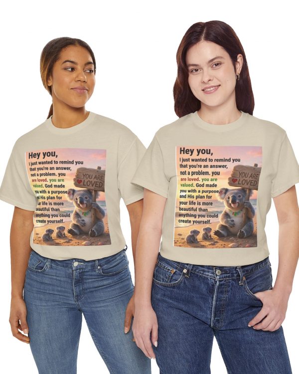 Inspirational Koala Tee — "Hey you... you are loved" Comfort Shirt