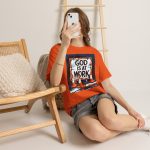 God Is At Work T-Shirt — Inspirational Faith Graphic Tee
